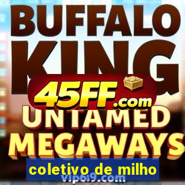 coletivo de milho